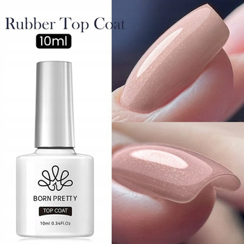 BORN PRETTY - Rubber Top Coat - KAUCZUKOWY TOP HYBRYDOWY UV/LED - 10ml