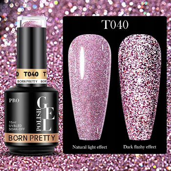 BORN PRETTY PRO - Reflective Glitter Gel - Profesjonalny lakier hybrydowy z efektem FLASH (15ml) - T040