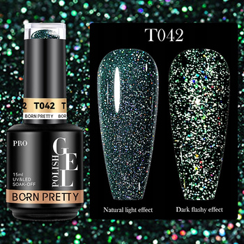 BORN PRETTY PRO - Reflective Glitter Gel - Profesjonalny lakier hybrydowy z efektem FLASH (15ml) - T042