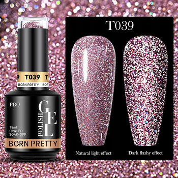 BORN PRETTY PRO - Reflective Glitter Gel - Profesjonalny lakier hybrydowy z efektem FLASH (15ml) - T039