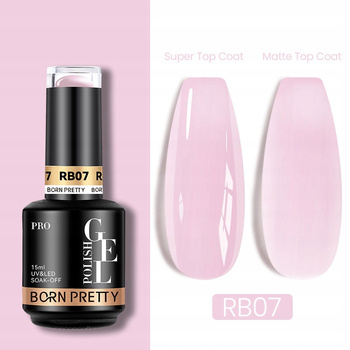 BORN PRETTY PRO - Rubber Base - KAUCZUKOWA BAZA HYBRYDOWA 15ml - RB07